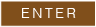 ENTER